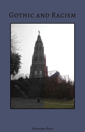 Gothic and Racism by Cristina Artenie