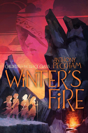 Winter's Fire by Anthony Peckham