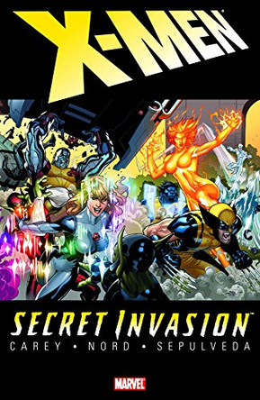 Secret Invasion: X-men Mike Carey 9780785133438 [USED COPY]