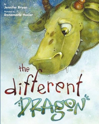 The Different Dragon by Danamarle Hosler