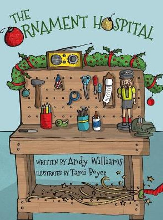 The Ornament Hospital by Andy Williams