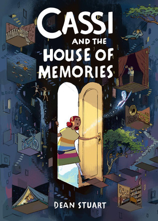 Cassi and the House of Memories: A Graphic Novel Dean Stuart 9780593351130