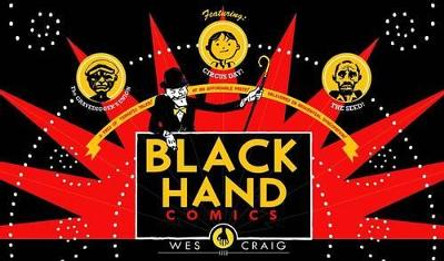 Blackhand Comics Wes Craig 9781632151605 [USED COPY]