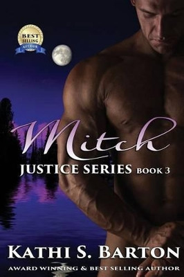 Mitch: Justice Series Kathi S Barton 9781629893686