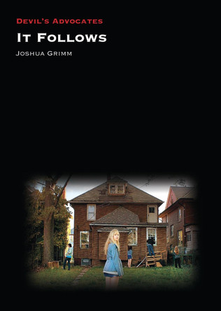 It Follows by Josh Grimm