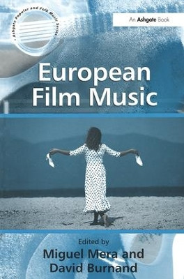 European Film Music David Burnand 9780754636595