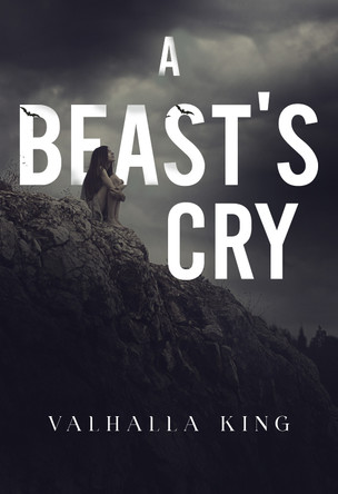 A Beast's Cry Valhalla King 9781804399224