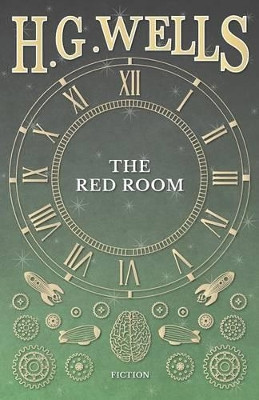 The Red Room H G Wells 9781473333468 [USED COPY]