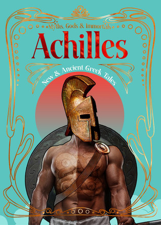 Achilles by Jonathan S. Burgess