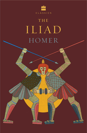 The Iliad Homer 9789362137364