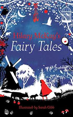 Hilary McKay's Fairy Tales Hilary McKay 9781447292296 [USED COPY]