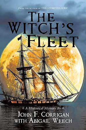 The Witch's Fleet John F Corrigan 9781663242341
