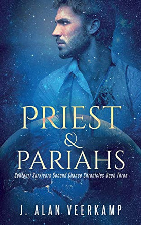 Priest and Pariahs J Alan Veerkamp 9781949340808