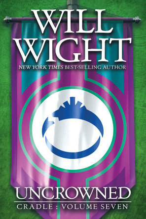 Uncrowned Will Wight 9781959001416