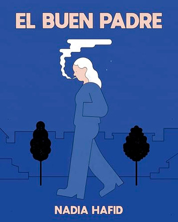 El Buen Padre by Nadia Hafid