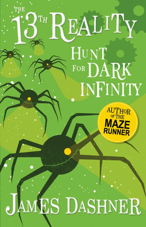 Hunt for Dark Infinity James Dashner 9781782264040 [USED COPY]