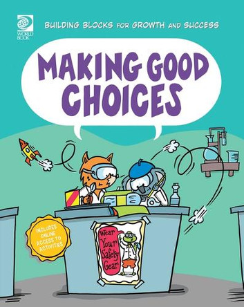 Making Good Choices by April Hart