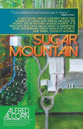 Sugar Mountain by Alfred Acorn