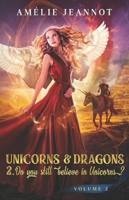 Unicorns & Dragons by Amelie Jeannot