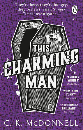 This Charming Man: (The Stranger Times 2) C. K. McDonnell 9780552177351 [USED COPY]