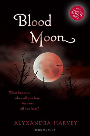 Blood Moon Alyxandra Harvey 9781408831908 [USED COPY]
