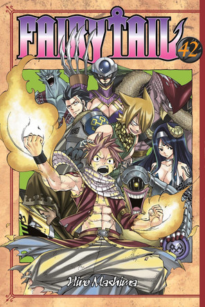 Fairy Tail 42 Hiro Mashima 9781612625614 [USED COPY]