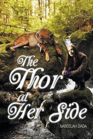 The Thor at Her Side Nabeelah Dada 9781491892046
