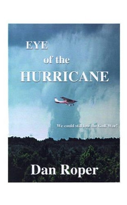 Eye of the Hurricane Daniel , L. Roper 9781551977485