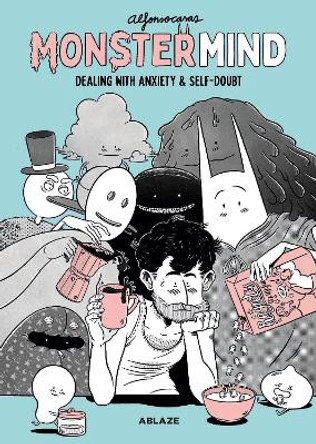 MonsterMind: Dealing With Anxiety & Self-Doubt by Alfonso Casas