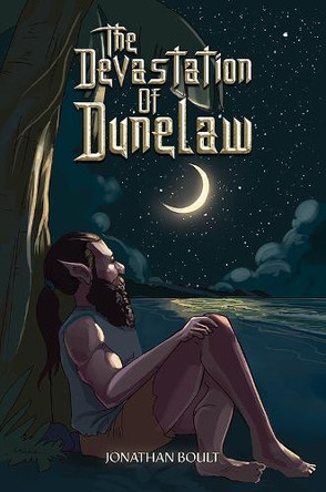The Devastation of Dunelaw by Jonathan Boult