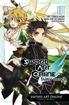 Sword Art Online: Fairy Dance, Vol. 1 (manga) Reki Kawahara 9780316407380 [USED COPY]