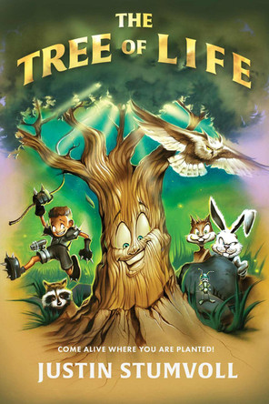 The Tree of Life Justin Stumvoll 9781942306160