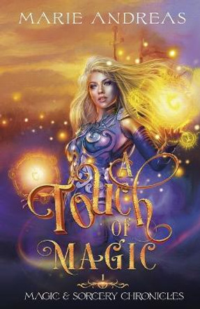 A Touch of Magic Marie Andreas 9781951506162