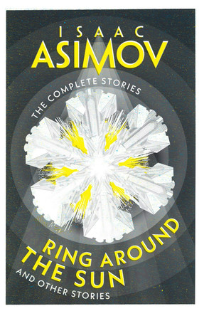 Ring Around the Sun by Isaac Asimov