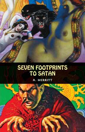 Seven Footprints to Satan A. Merritt 9781902197562