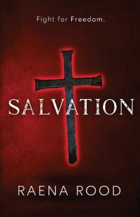 Salvation Raena Rood 9781952431111