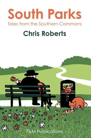 South Parks by Tim Bird