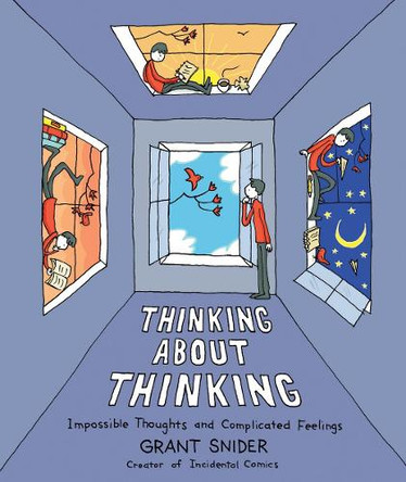 Thinking About Thinking by Grant Snider