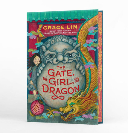 The Gate, the Girl, and the Dragon (Deluxe Limited Edition) by Grace Lin