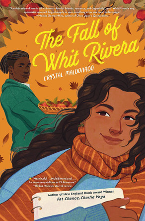 The Fall of Whit Rivera Crystal Maldonado 9780823460748