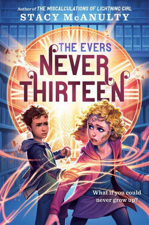 Never Thirteen Stacy McAnulty 9780593429693