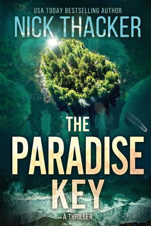 The Paradise Key Nick Thacker 9781959148166