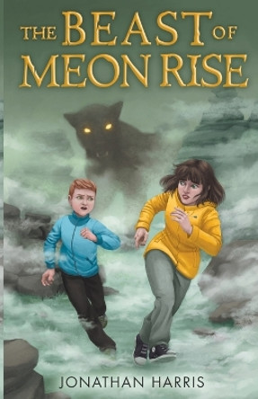 The Beast of Meon Rise by Jonathan Harris