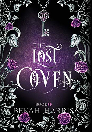 The Lost Coven Bekah Harris 9781953658012