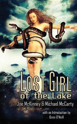 Lost Girl of the Lake by Joe McKinney