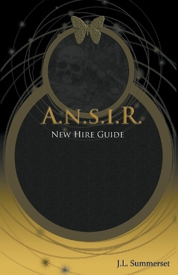 A.N.S.I.R. by J L Summerset