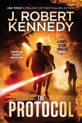 The Protocol J Robert Kennedy 9781990418303