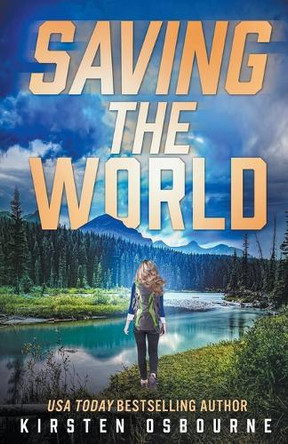 Saving the World by Kirsten Osbourne