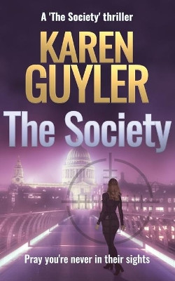The Society by Karen Guyler