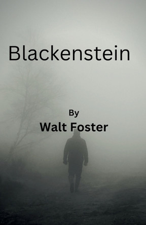 Blackenstein by Walter Foster